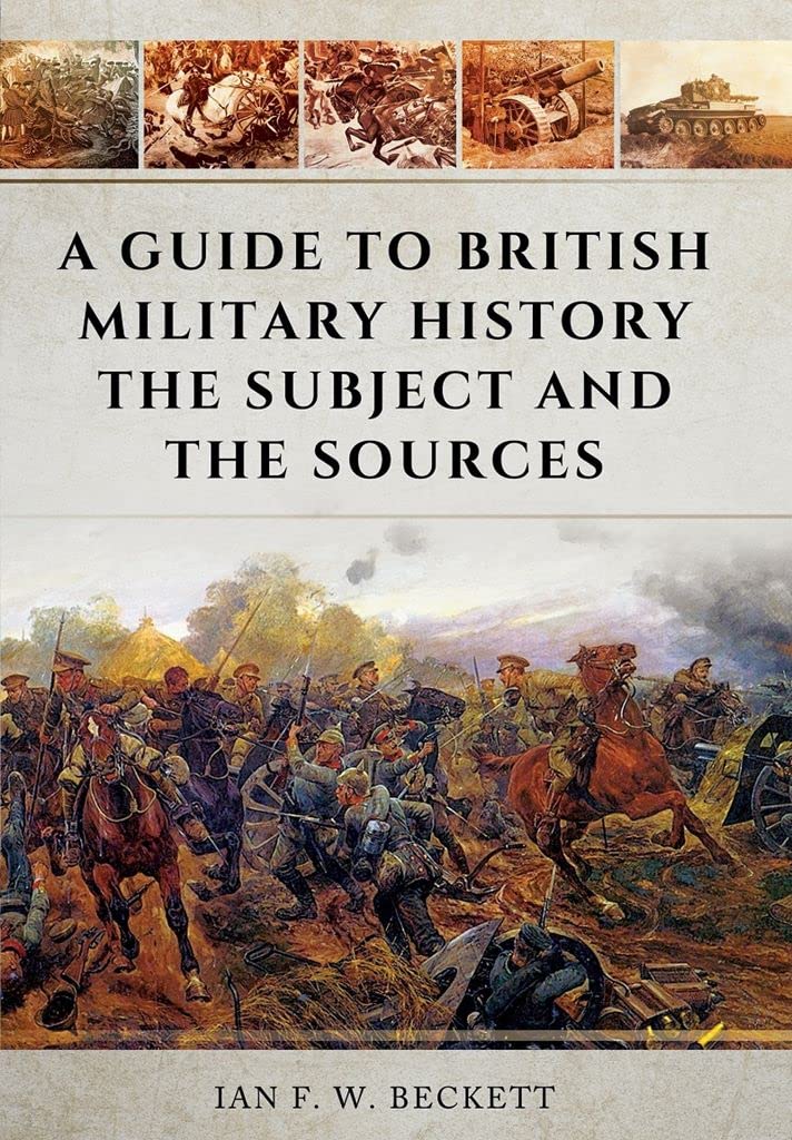 A Guide to British Military History