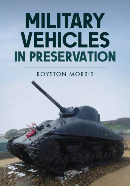 Military Vehicles In Preservation
