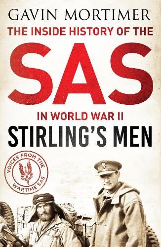 Stirling's Men : The Inside History of the SAS in World War II
