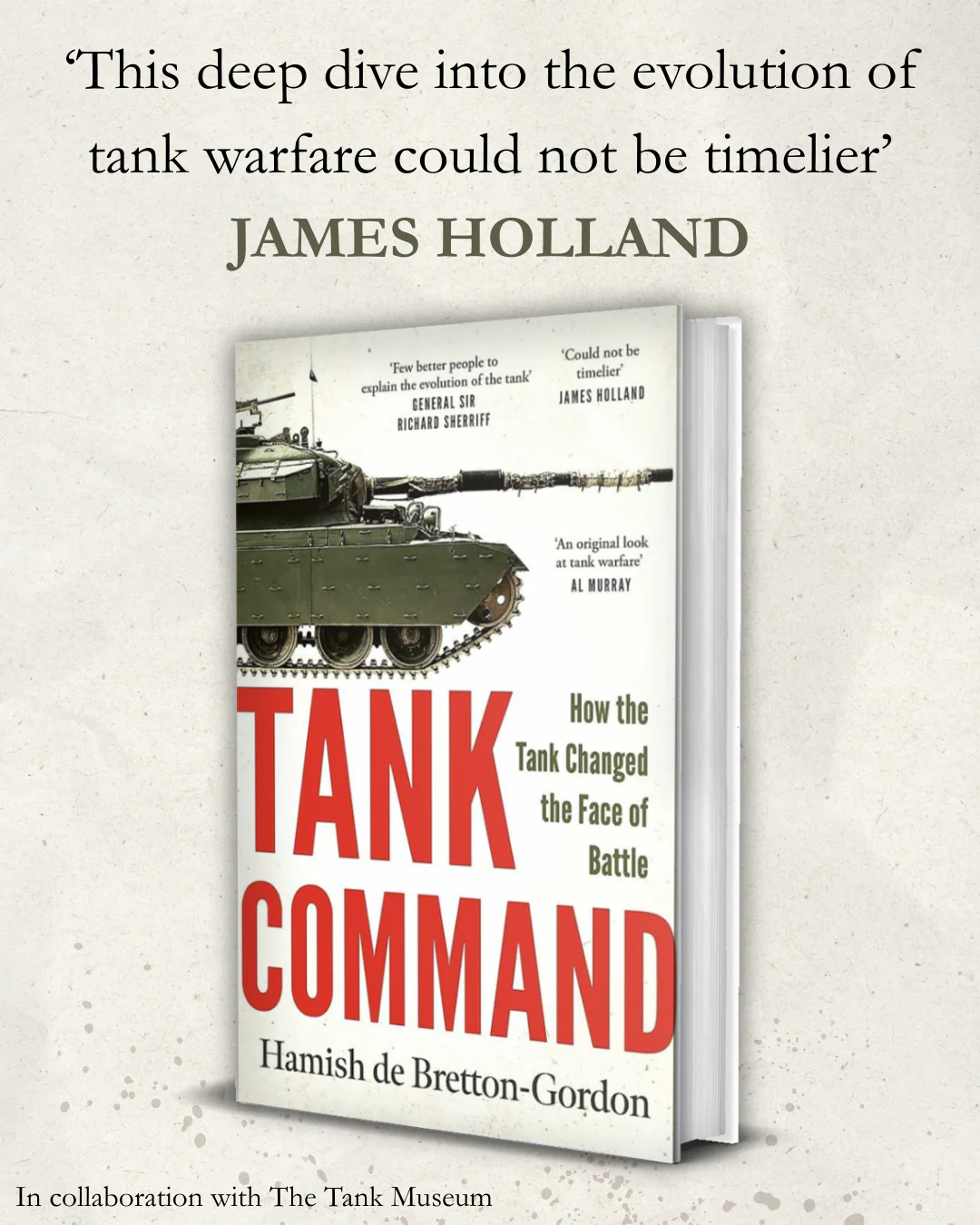 PRE-ORDER - Tank Command: How the Tank Changed the Face of Battle - Image 2