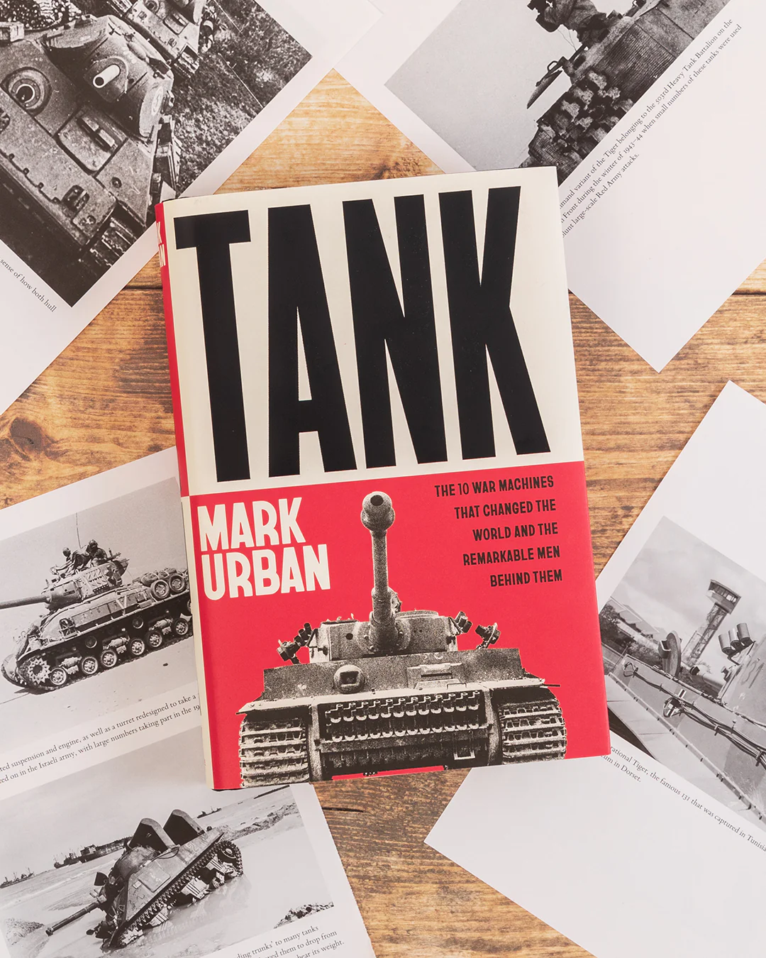 Tank : The 10 War Machines That Changed the World and the Remarkable Men Behind Them - Image 2