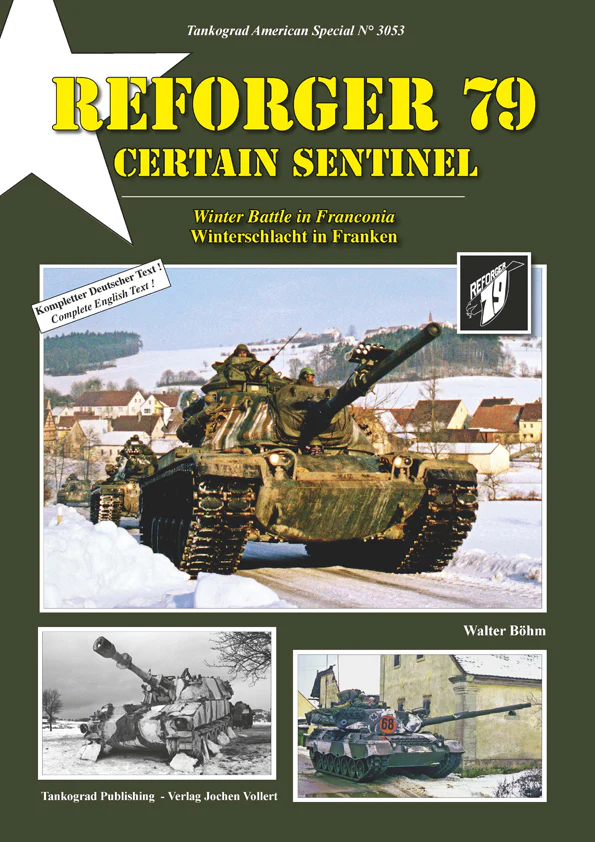 Tankograd 3053 Reforger 79, Certain Sentinel