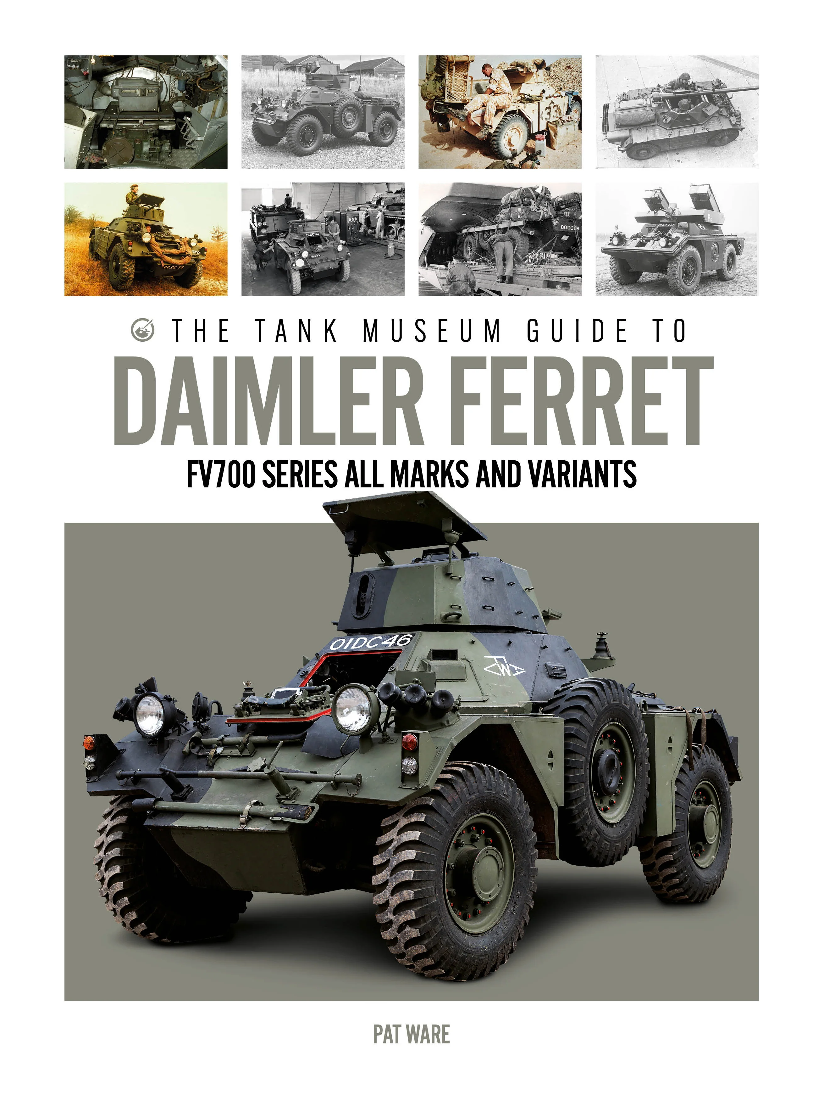PRE-ORDER: The Tank Museum Guide to Daimler Ferret - Image 2