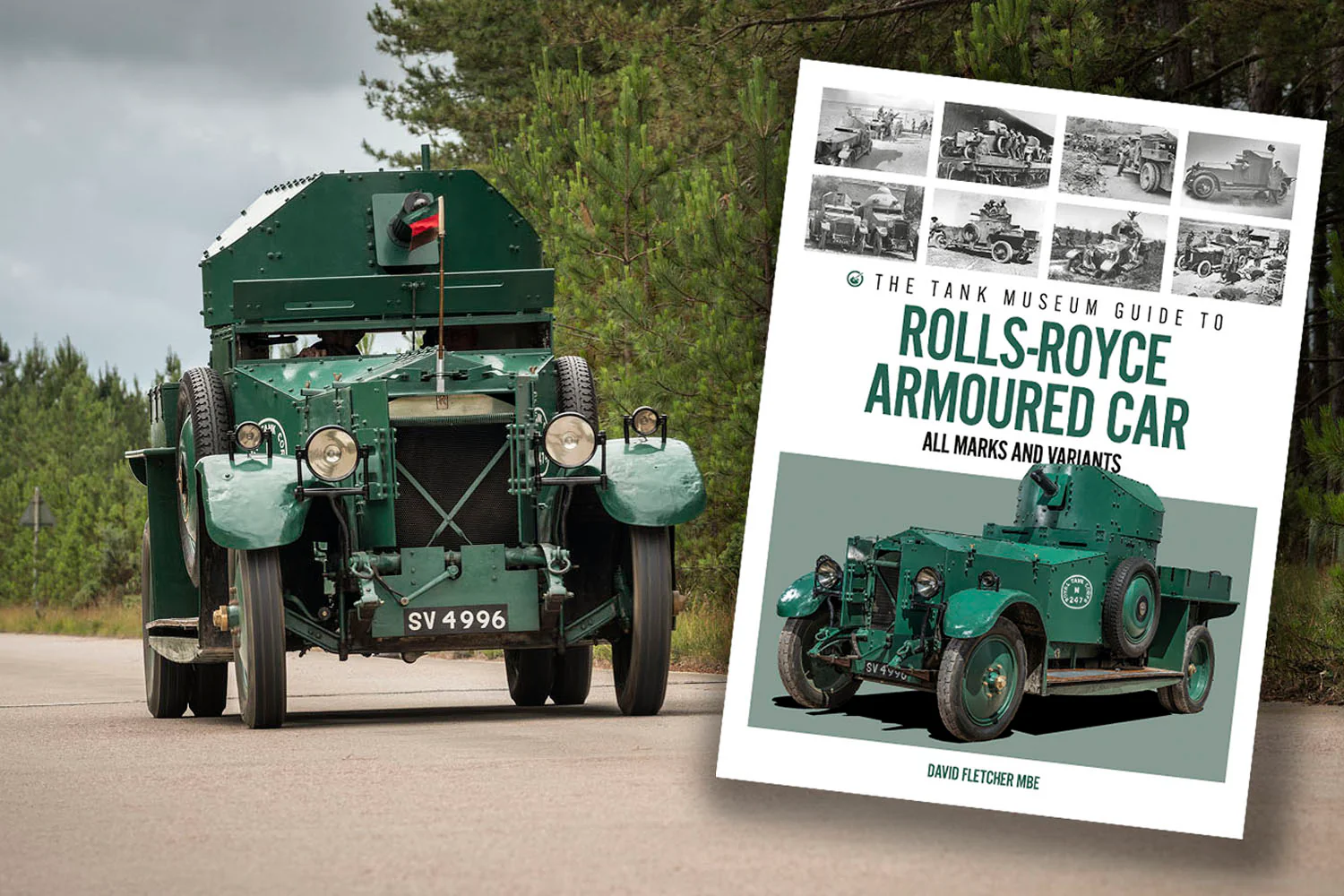 The Tank Museum Guide to Rolls-Royce Armoured Car