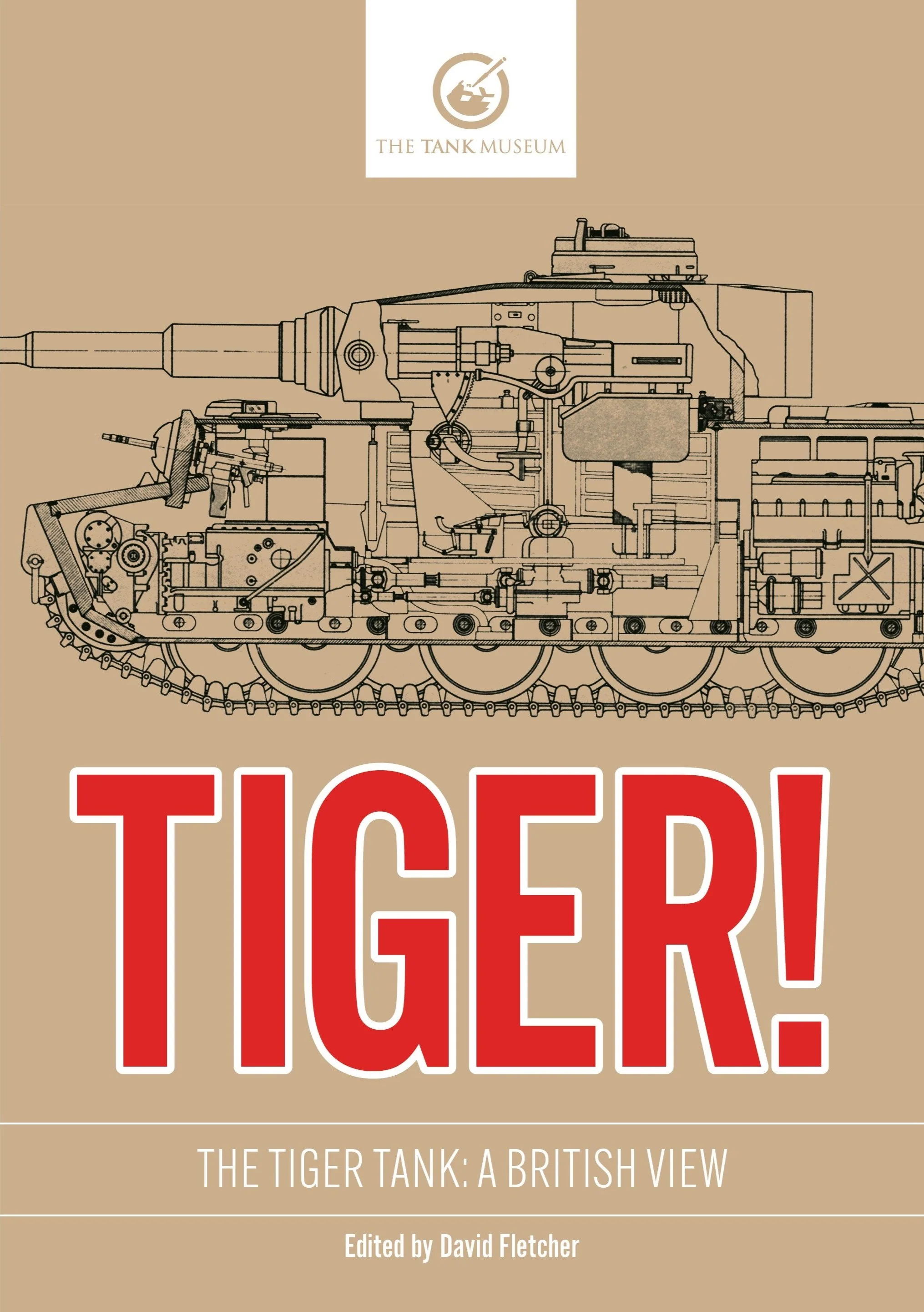 Tiger! The Tiger Tank: A British View - Image 2