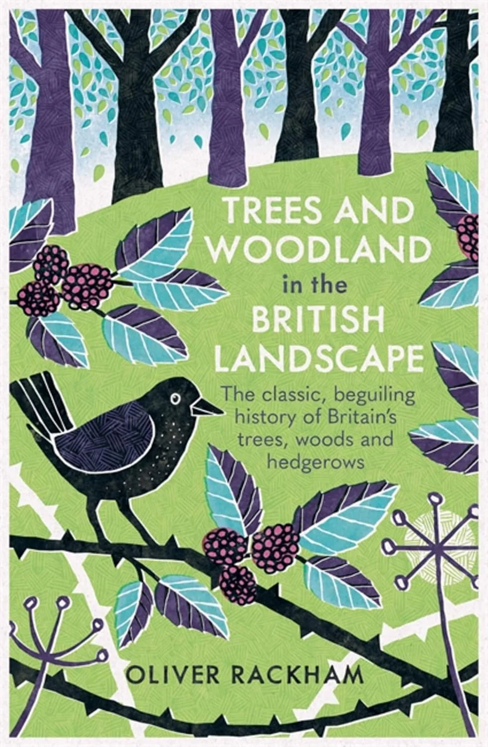 Trees & Woodland in the British Landscape